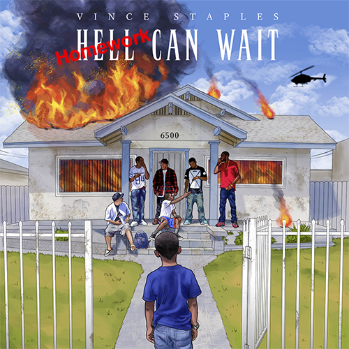 Modified version of the Hell Can Wait album art with the word "Hell" crossed out and replaced with "Homework" 