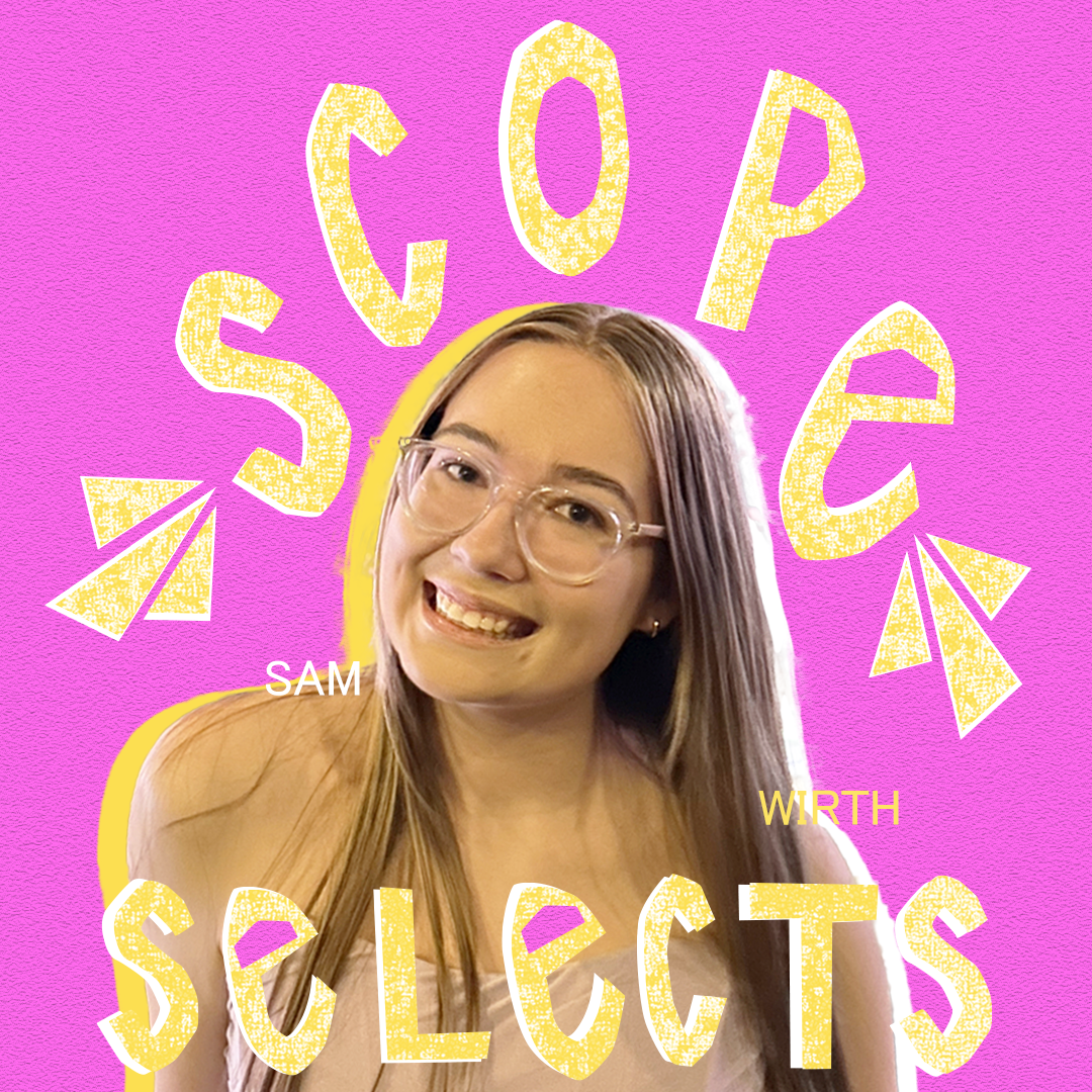 Sam Wirth SCOPE Selects pink background yellow lettering