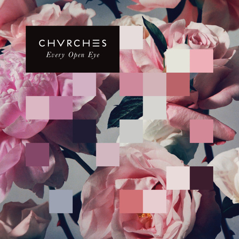 CHVRCHES Every Open Eye Album Cover