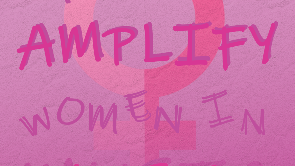 Contains the text "How to amplify Women in Music" overlayed over a pink illustration of a gender symbol